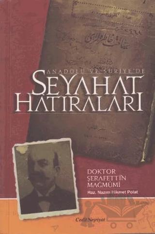 Anadolu ve Suriye'de Seyahat Hatıraları