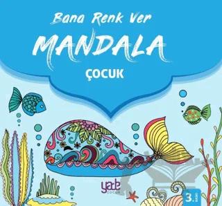 Bana Renk Ver Mandala - Çocuk
