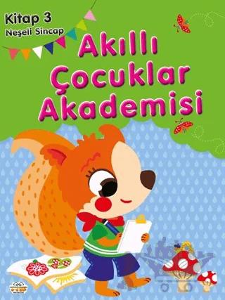 Neşeli Sincap Akıllı Çocuklar Akademisi