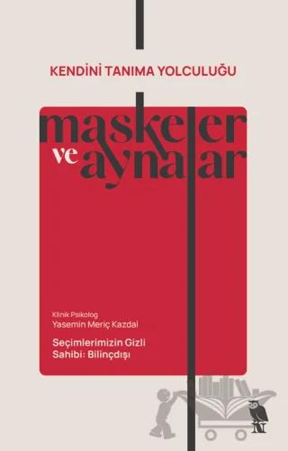 Maskeler ve Aynalar