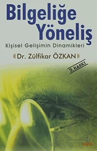 Bilgeliğe Yöneliş