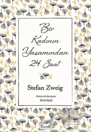 Bir Kadının Yaşamından 24 Saat
