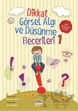 Dikkat Görsel Algı ve Düşünme Becerileri 1
