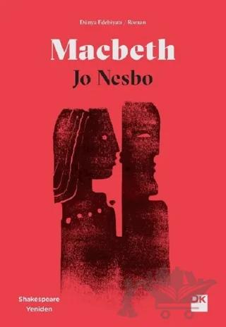 Macbeth - Shakespeare Yeniden – Jo Nesbo – Doğan Kitap kitap kapağı