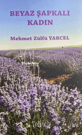 Beyaz Şapkalı Kadın
