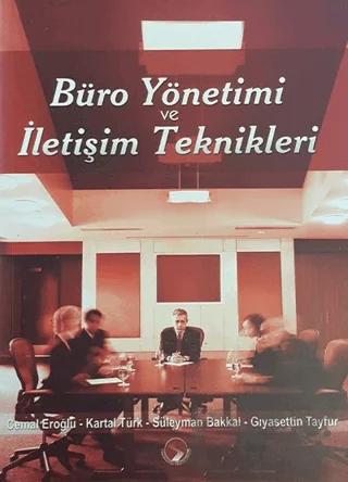 Büro Yönetimi ve İletişim Teknikleri
