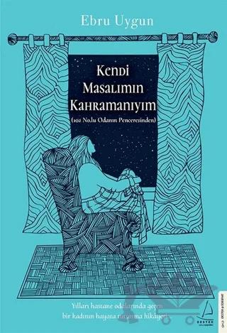 Kendi Masalımın Kahramanıyım