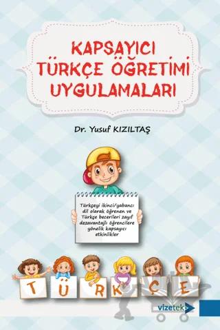 Kapsayıcı Türkçe Öğretimi Uygulamaları