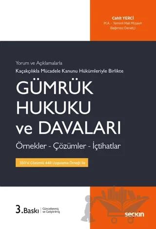 Gümrük Hukuku ve Davaları