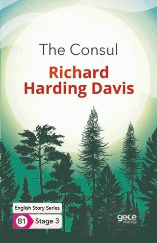 The Consul - İngilizce Hikayeler B1 Stage 3