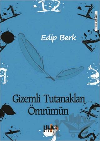 Gizemli Tutanakları Ömrümün