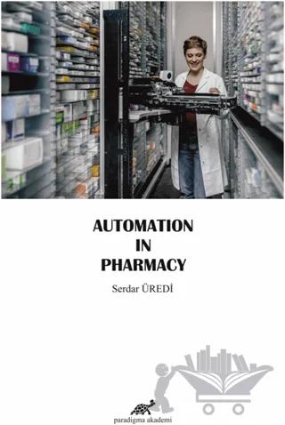 Automation In Pharmacy