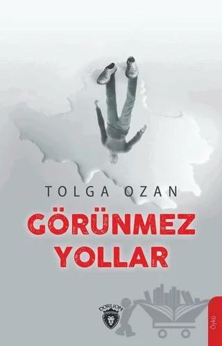 Görünmez Yollar