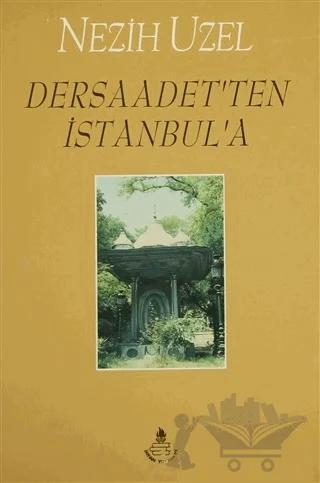Dersaadet'ten İstanbul'a