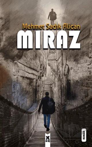 Mıraz – Mehmet Sadık Alican – X10 Kitap kitap kapağı