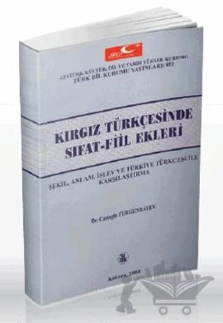 Kırgız Türkçesinde Sıfat Fiil Ekleri