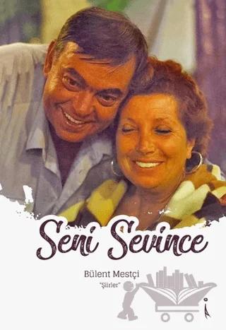 Seni Sevince