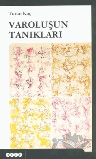 Varoluşun Tanıkları