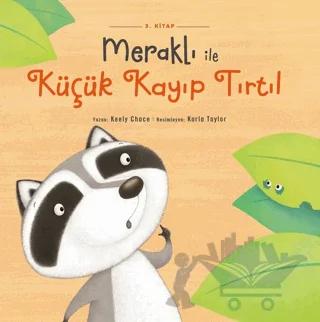 Meraklı ile Küçük Kayıp Tırtıl