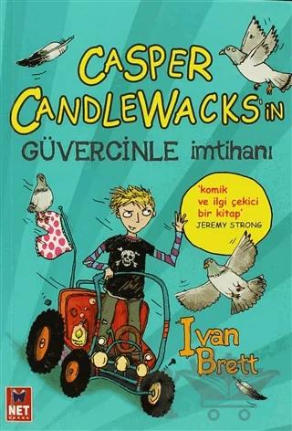Casper Candlewaks'in Güvercinle İmtihanı