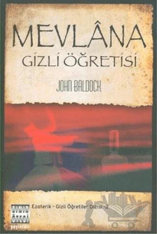 Mevlana Gizli Öğretisi