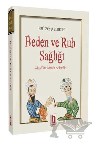 Beden ve Ruh Sağlığı