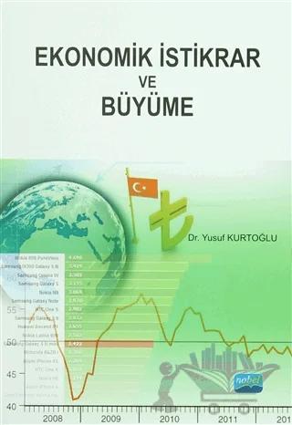 Ekonomik İstikrar ve Büyüme – Yusuf Kurtoğlu – Nobel Akademik Yayıncılık kitap kapağı