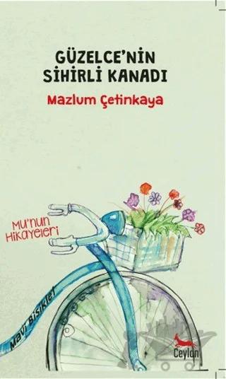 Güzelce'nin Sihirli Kanadı