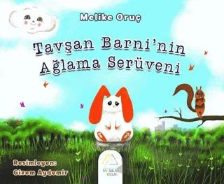 Tavşan Barni’nin Ağlama Serüveni