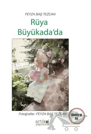 Rüya Büyükada’da