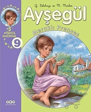 Ayşegül Meraklı Prenses
