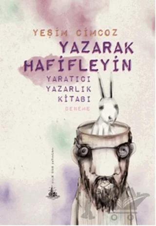 Yazarak Hafifleyin