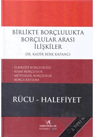 Birlikte Borçlulukta Borçlular Arası İlişkiler