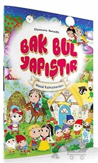 Bak - Bul - Yapıştır / Masal Kahramanları