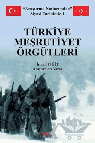 Türkiye Meşrutiyet Örgütleri
