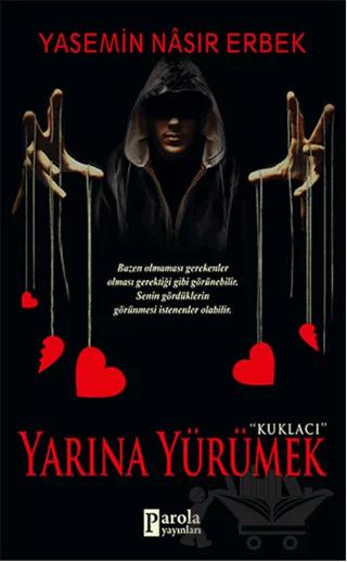 Yarına Yürümek