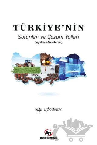 Türkiye'nin Sorunları ve Çözüm Yolları