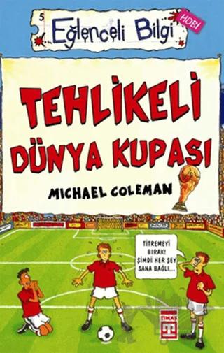 Tehlikeli Dünya Kupası Eğlenceli Bilgi - 5