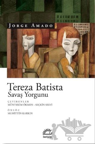 Tereza Batista Savaş Yorgunu