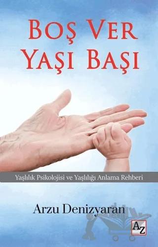 Boş Ver Yaşı Başı