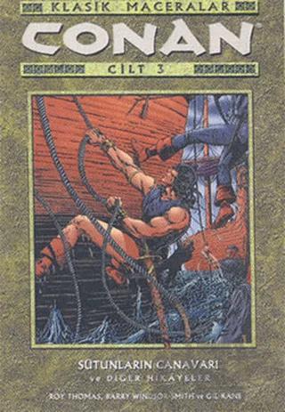 Conan Klasik Maceralar Cilt: 3 – Roy Thomas – Lal Kitap kitap kapağı