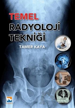 Temel Radyoloji Tekniği