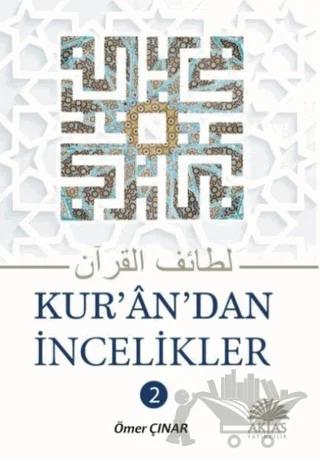 Kuran'dan İncelikler 2. Cilt