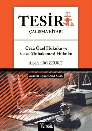 Tesir Çalışma Kitabı - Ceza Özel Hukuku ve Ceza Muhakemesi Hukuku