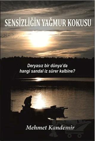 Sensizliğin Yağmur Kokusu