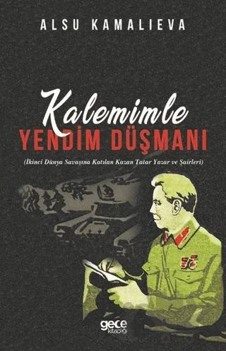 Kalemimle Yendim Düşmanı