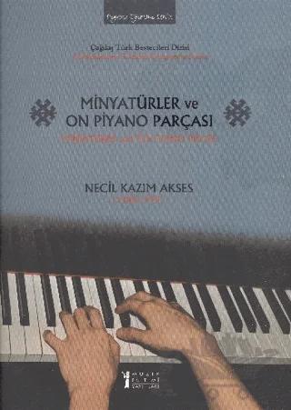 Minyatürler ve On Piyano Parçası / Miniatures and Ten Piano Pieces