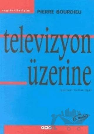 Televizyon Üzerine
