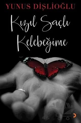 Kızıl Saçlı Kelebeğime