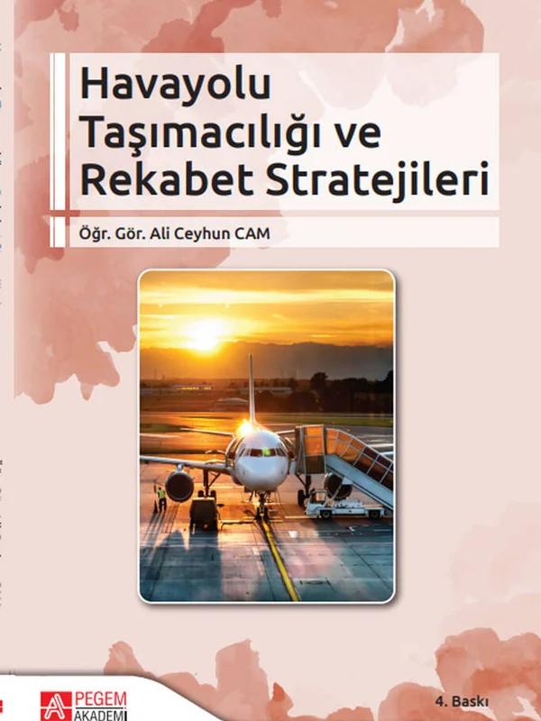 Havayolu Taşımacılığı ve Rekabet Stratejileri